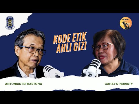 Kode Etik Ahli Gizi | PERSAGI Kabupaten Pacitan PODCAST Eps. 14